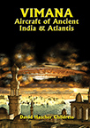 VIMANA AIRCRAFT OF ANCIENT INDIA AND ATLANTIS